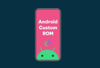 En İyi Android ROM’lar – Custom ROM Kurma ve Rootlama