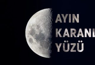 “Ayın Karanlık Yüzü” derken kastedilen nedir?