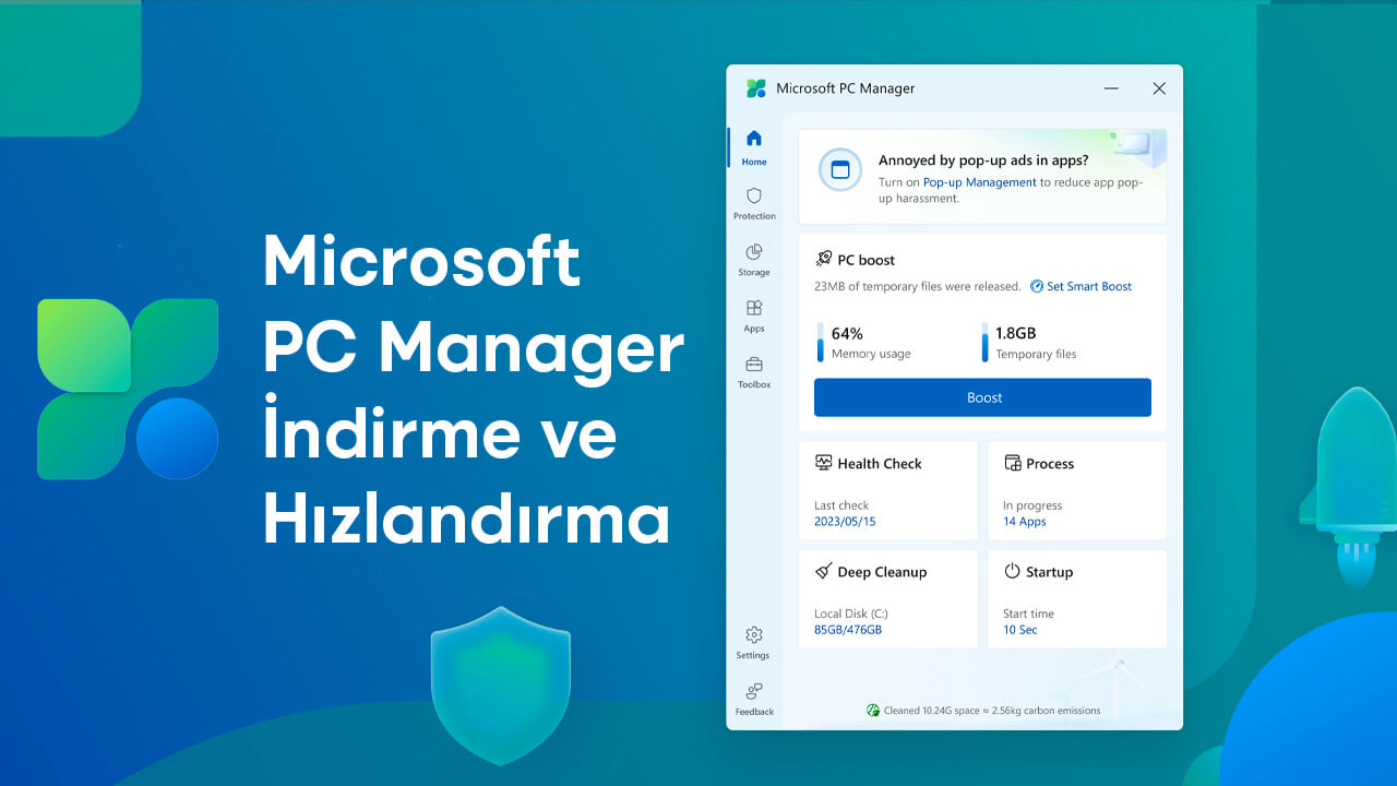 Microsoft PC Manager İndirme ve Bilgisayar Hızlandırma Nasıl Yapılır?